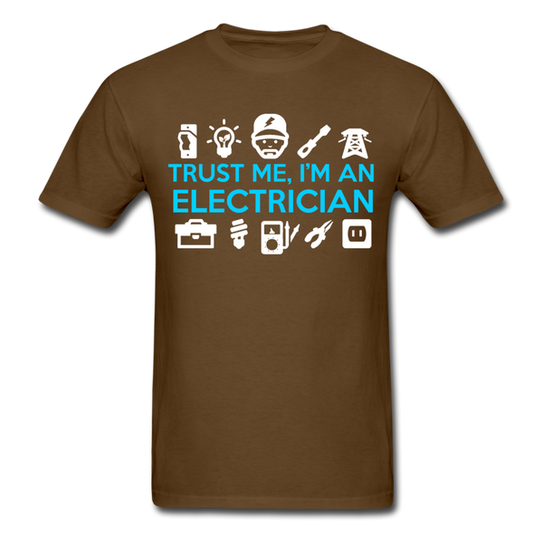 Trust Me I'm An Electrician Men's T-Shirt - brown