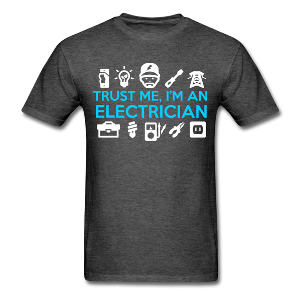 Trust Me I'm An Electrician Men's T-Shirt - heather black