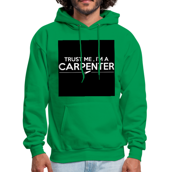 Trust Me I'm A Carpenter Men's Hoodie - kelly green