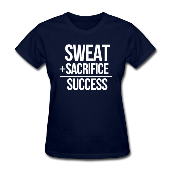 Sweat + Sacrifice Equals Success Women's T-Shirt - navy