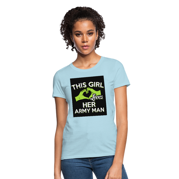 This Girl Loves Her Army Man Women's T-Shirt - powder blue