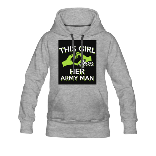 This Girl Loves Her Army Man Women’s Premium Hoodie - heather gray