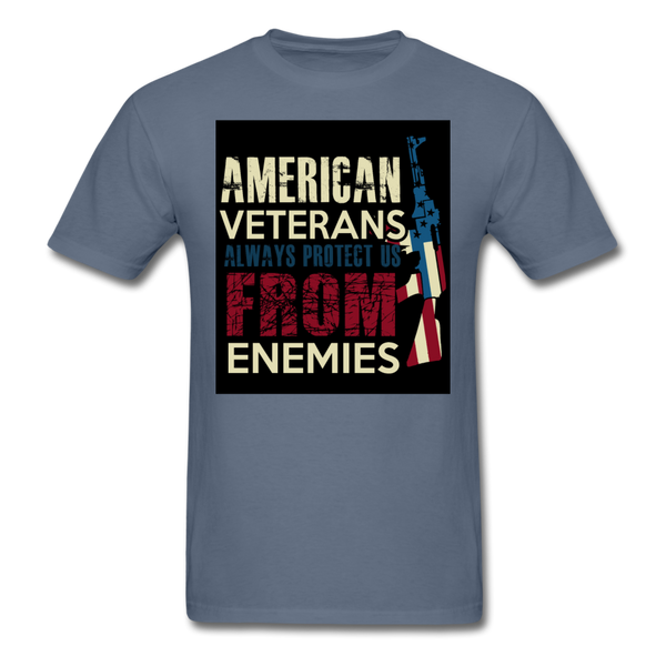 American Veterans Always Protect Us From Enemies Men's Classic T-Shirt - denim