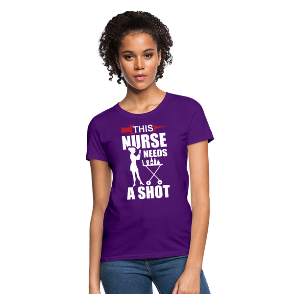 This Nurse Needs A Shot Women's T-Shirt - purple