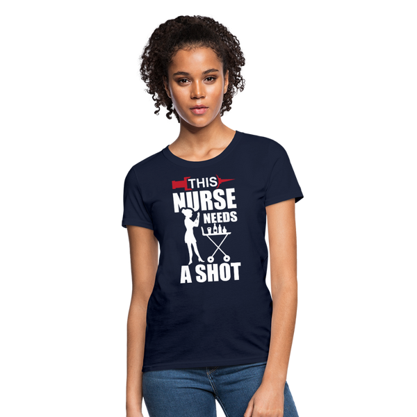 This Nurse Needs A Shot Women's T-Shirt - navy