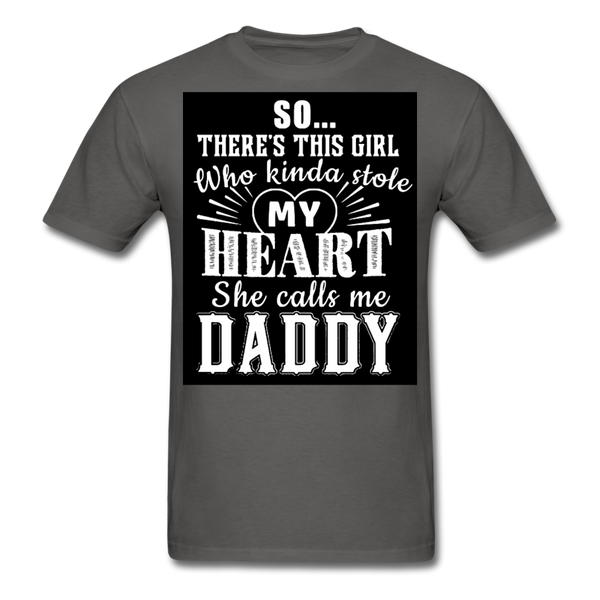 So There's This Girl Who Kinda Stole My Heart She Calls Me Daddy Men's Classic T-Shirt - charcoal