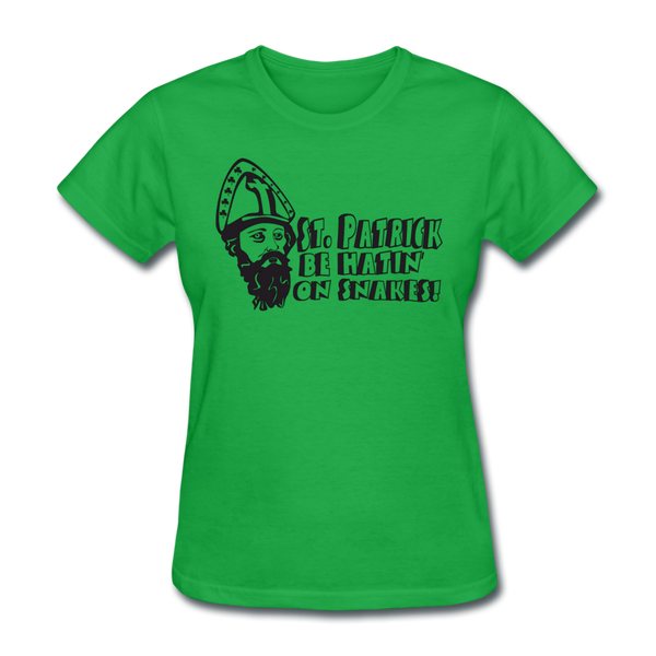 St. Patrick Be Hatin On Snakes Women's T-Shirt - bright green