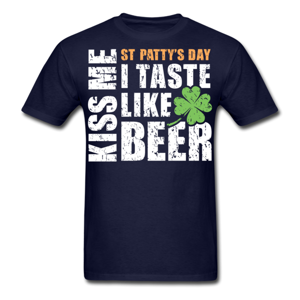 St Patty's Day Kiss Me I Taste Like Beer Men's Classic T-Shirt - navy