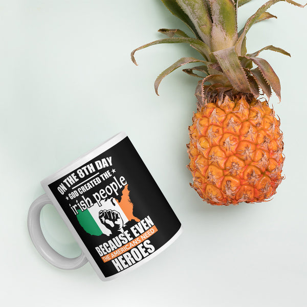 On the 8th Day God Created the Irish Mug