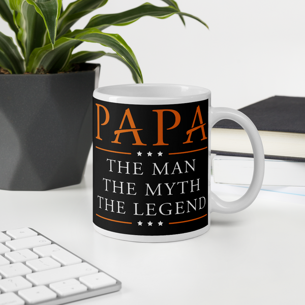 Papa The Man The Myth The Legend Mug