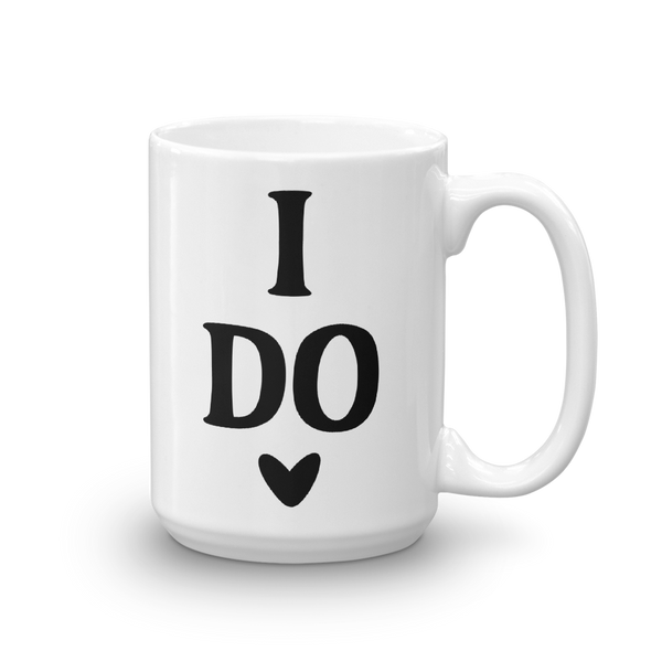 I Do Mug