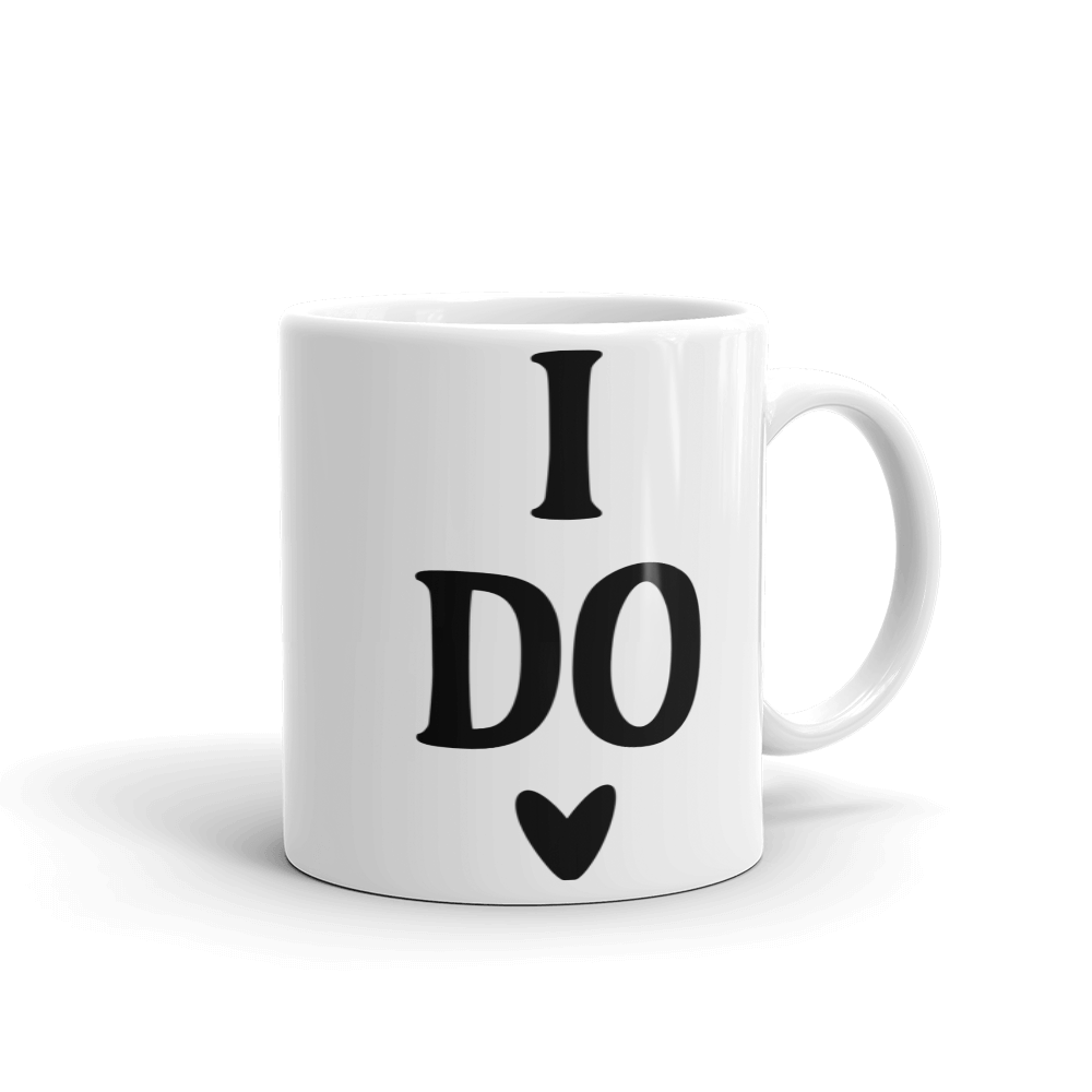 I Do Mug