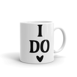 I Do Mug