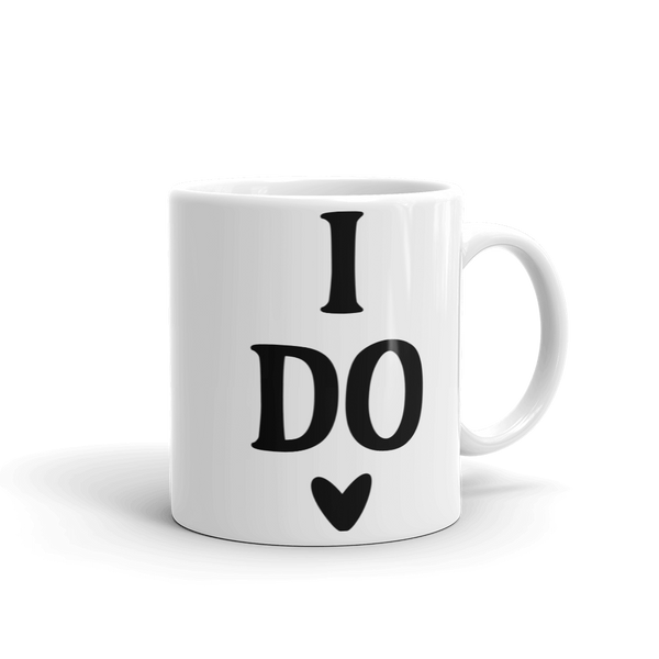 I Do Mug