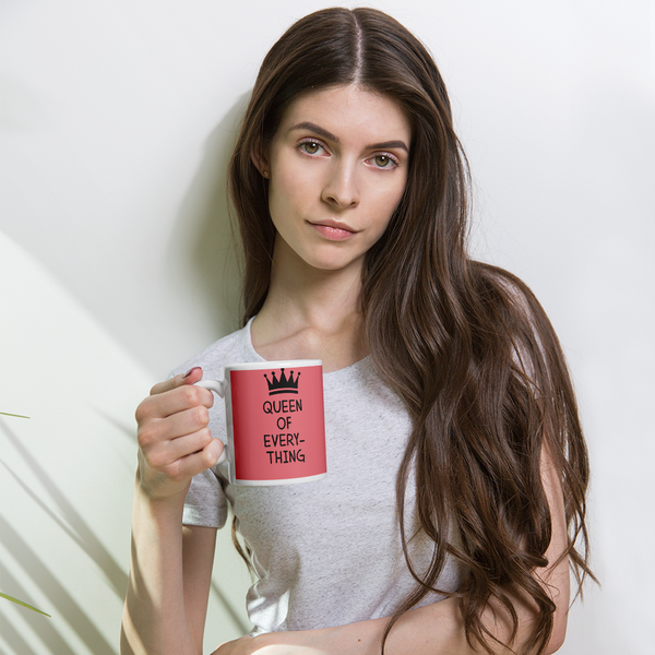 Queen of Everything Mug