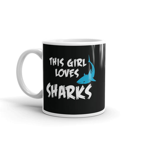 This Girl Loves Sharks Mug