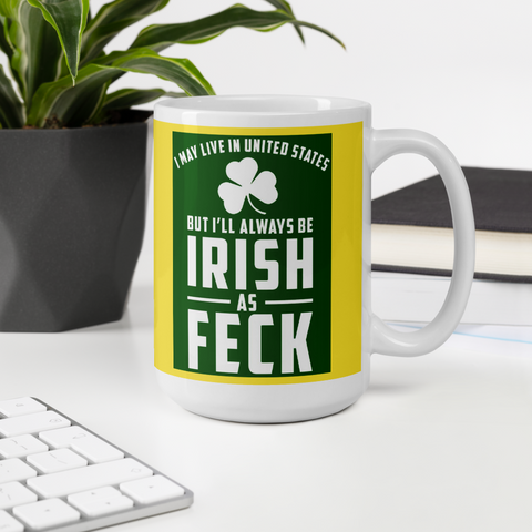Irish as Feck Mug