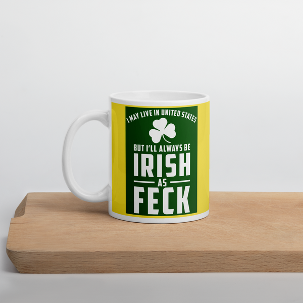 Irish as Feck Mug