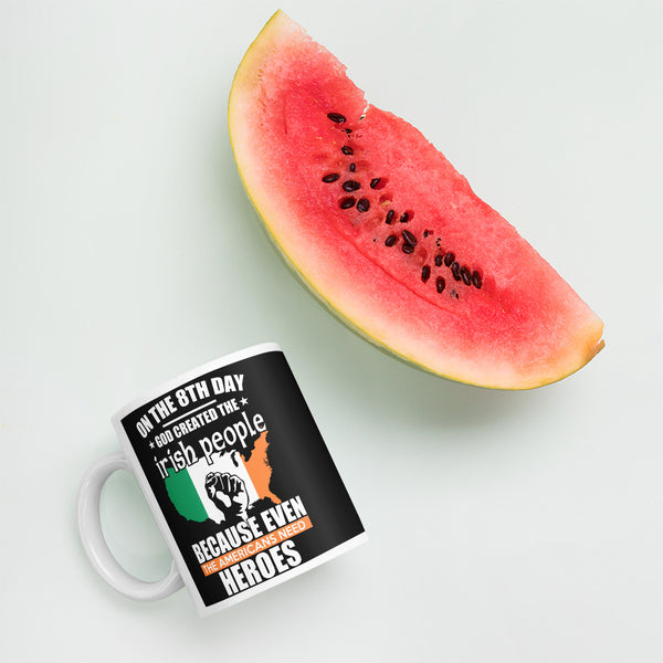On the 8th Day God Created the Irish Mug