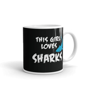 This Girl Loves Sharks Mug