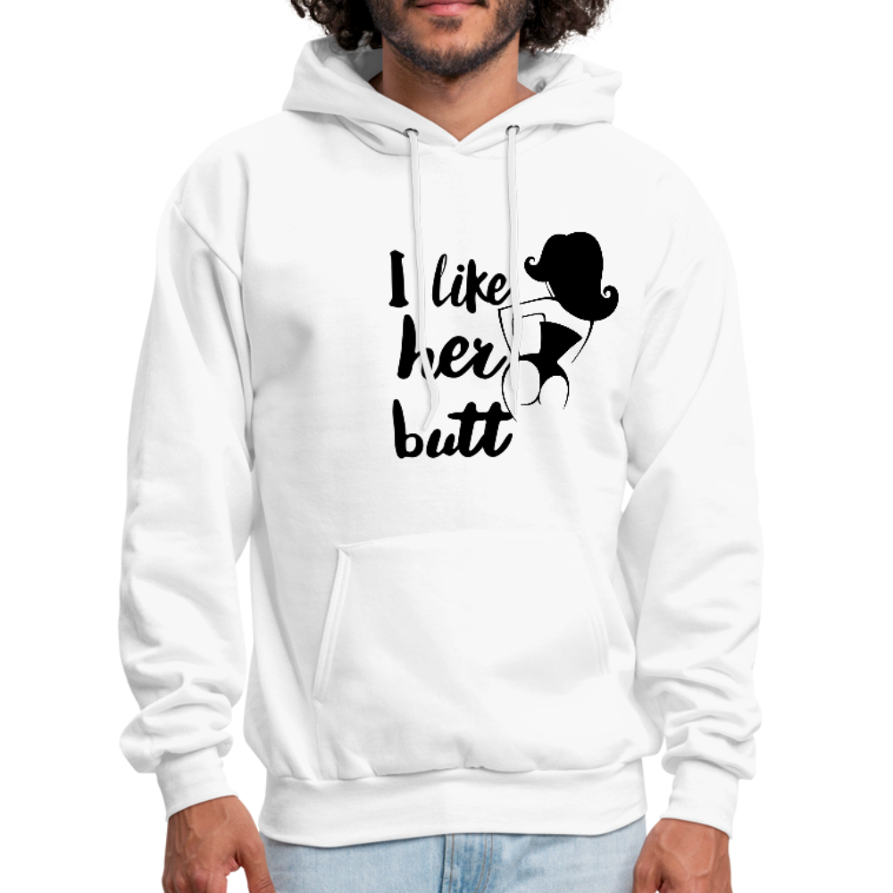 I Like Her Butt Men's Hoodie - white