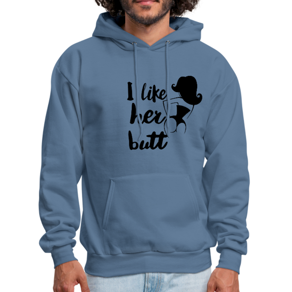 I Like Her Butt Men's Hoodie - denim blue