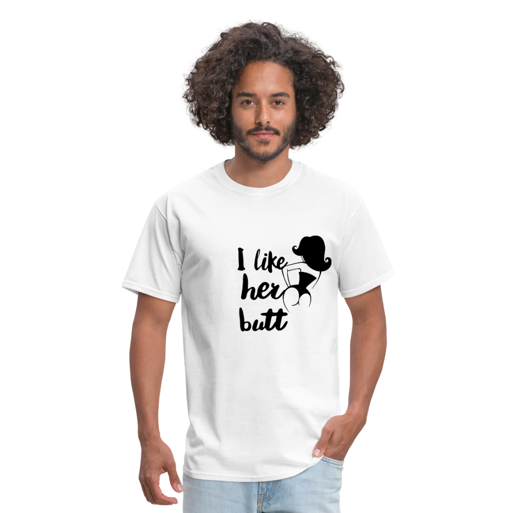 I Like Her Butt Men's T-Shirt - white