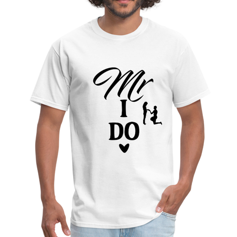 Mr. I Do Men's T-Shirt - white