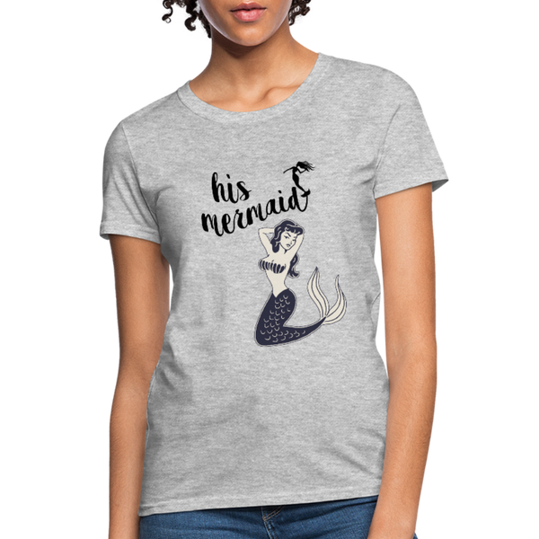 His Mermaid Women's T-Shirt - heather gray