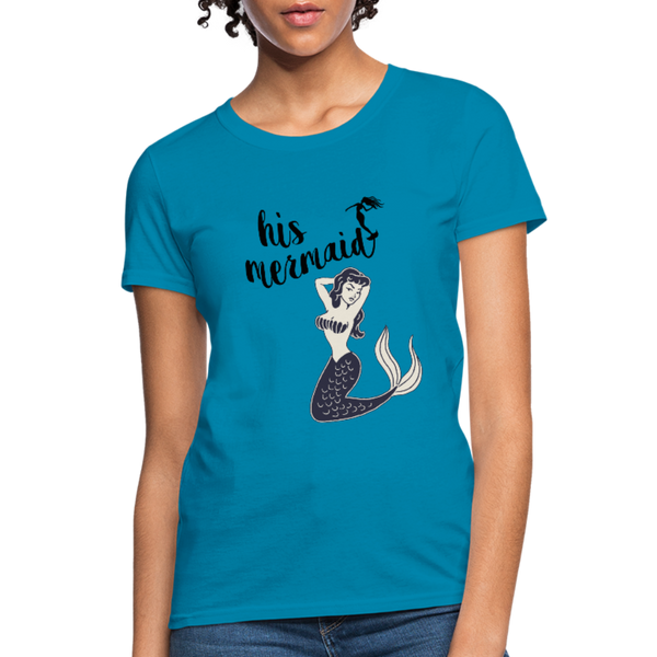 His Mermaid Women's T-Shirt - turquoise