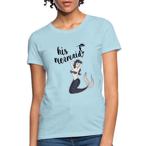 His Mermaid Women's T-Shirt - powder blue