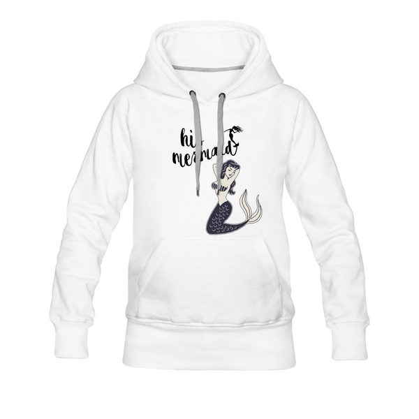 His Mermaid Women’s Premium Hoodie - white