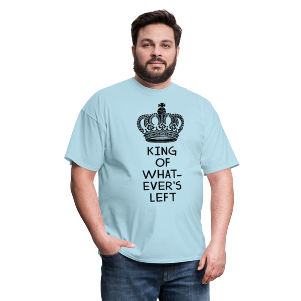 King of Whatever's Left Men's T-Shirt - powder blue