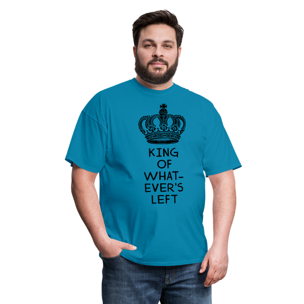 King of Whatever's Left Men's T-Shirt - turquoise