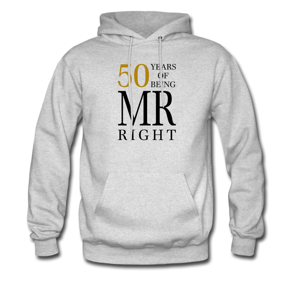 50 Years of Being Mr. Right Men's Hoodie - ash 