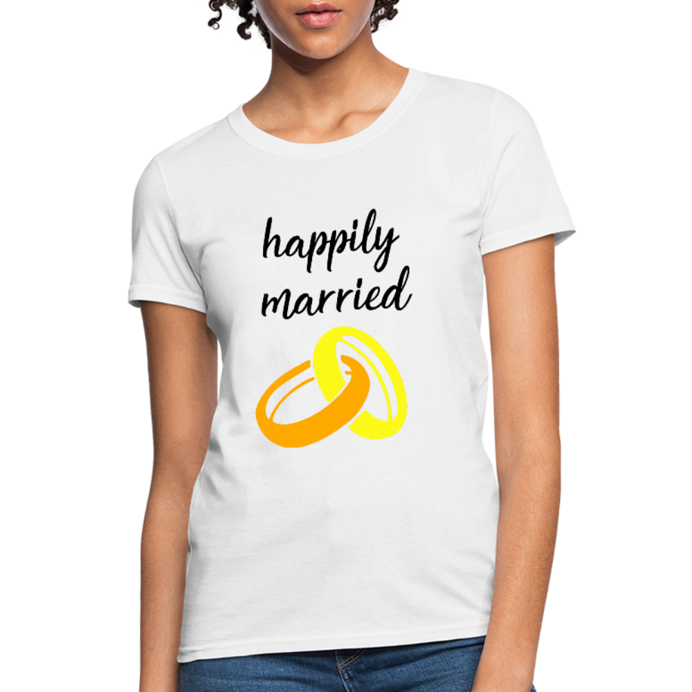 Happily Married Women's T-Shirt - white