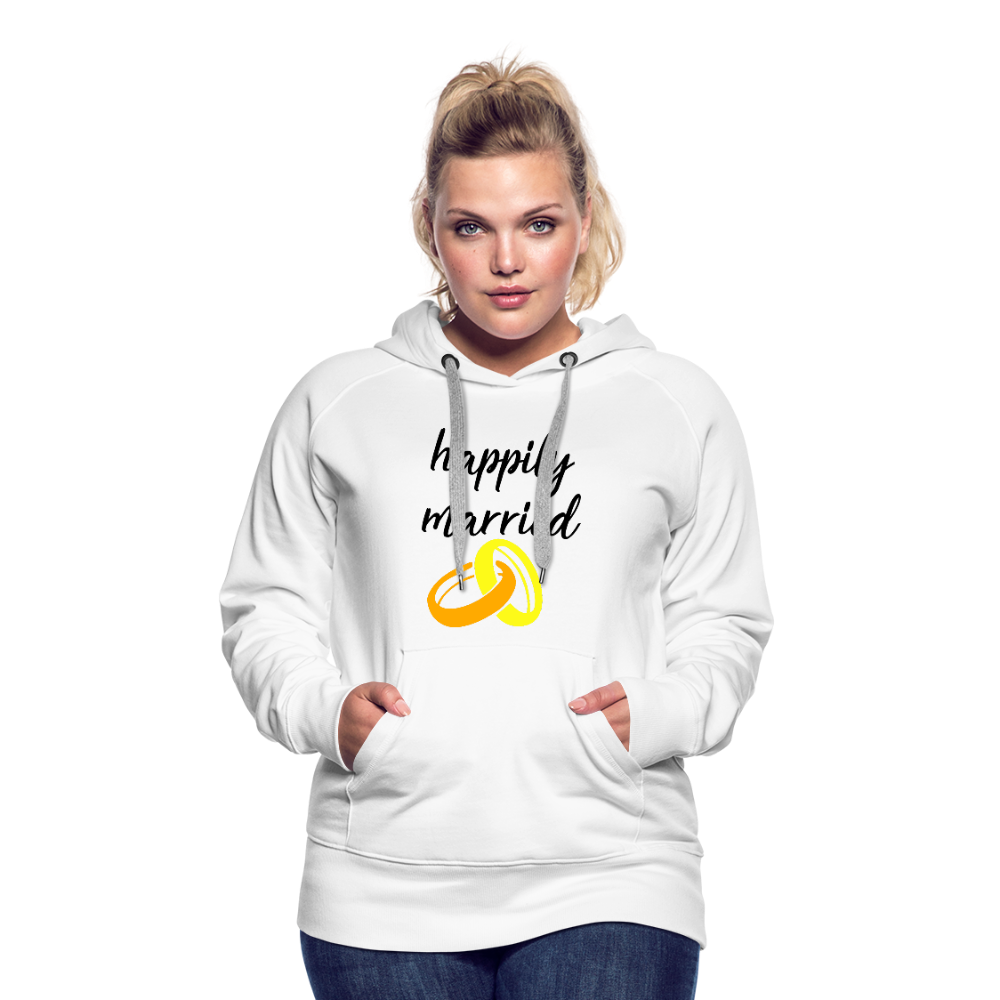 Happily Married Women’s Premium Hoodie - white