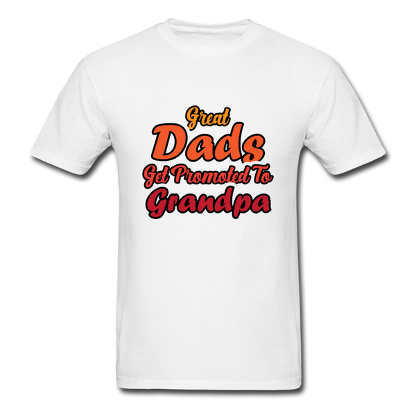 Great Dads Get Promoted To Grandpa Men's T-Shirt - white