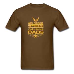 Air Force Veterans Make The Best Dads Men's T-Shirt - brown