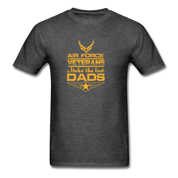 Air Force Veterans Make The Best Dads Men's T-Shirt - heather black