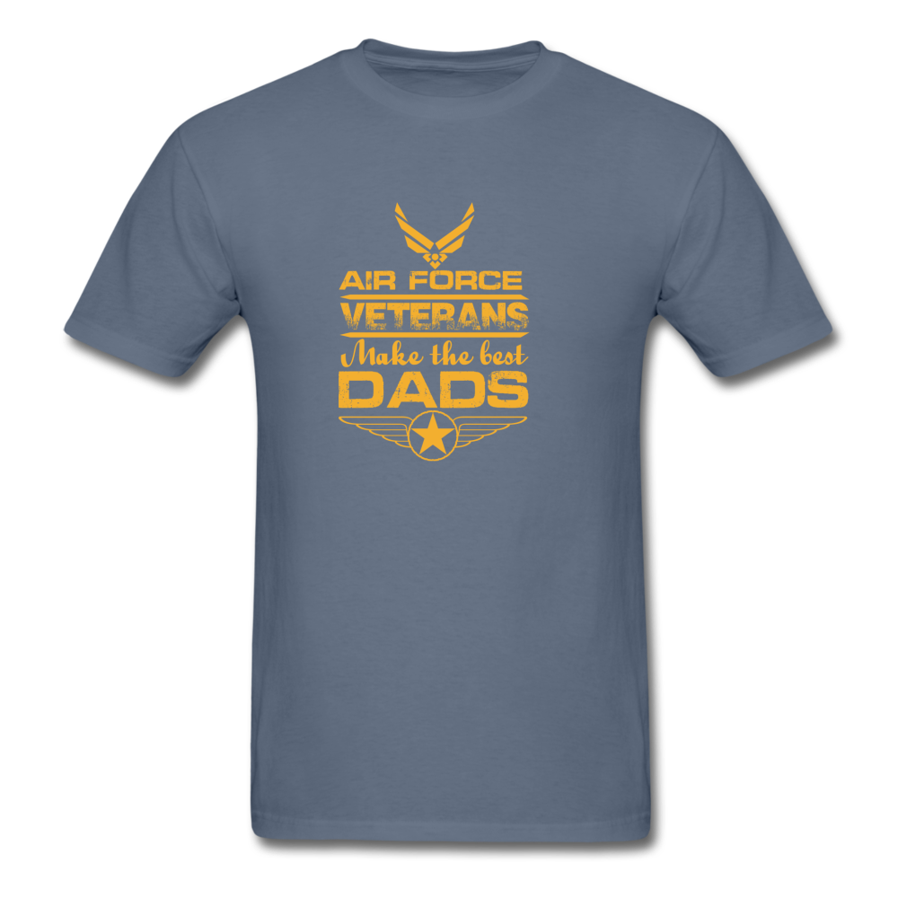 Air Force Veterans Make The Best Dads Men's T-Shirt - denim