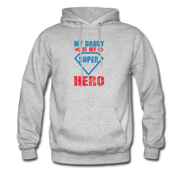My Daddy Is My Super Hero Men's Hoodie - heather gray