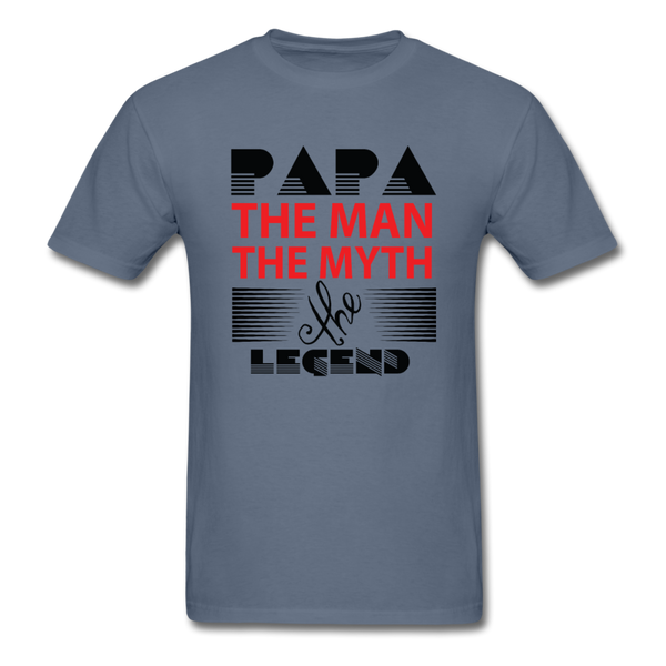 Papa The Man The Myth The Legend Men's T-Shirt - denim