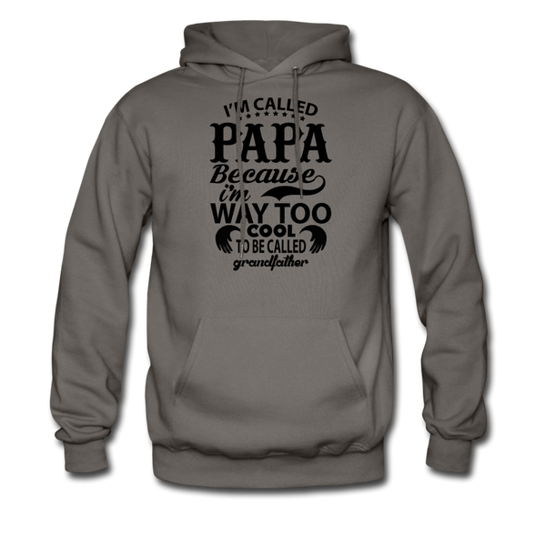 I'm Called Papa Because I'm Way Too Cool To Be Called Grandfather Men's Hoodie - asphalt gray