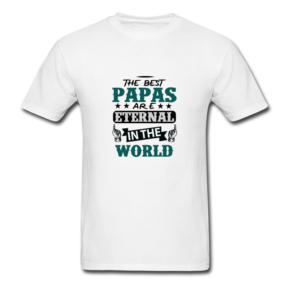 The Best Papas Are Eternal In The World Men's T-Shirt - white