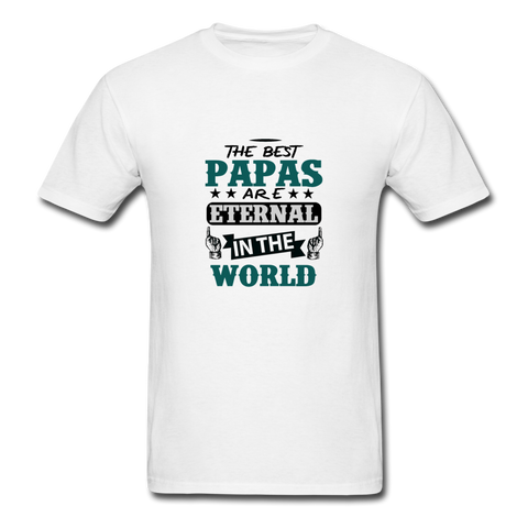 The Best Papas Are Eternal In The World Men's T-Shirt - white