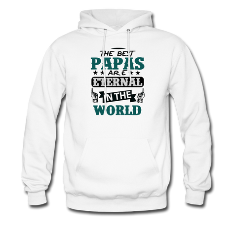 The Best Papas Are Eternal in the World Men's Hoodie - white