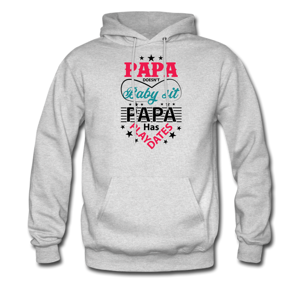 Papa Doesn't Babysit Papa Has Play Dates Men's Hoodie - ash 