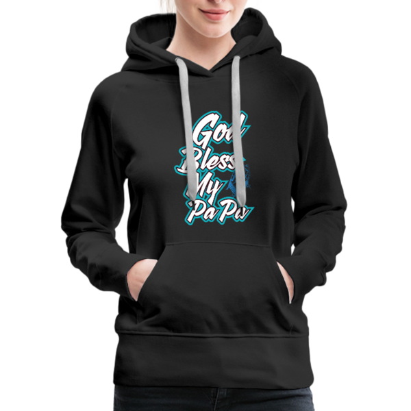 God Bless My PaPa Women’s Premium Hoodie - black