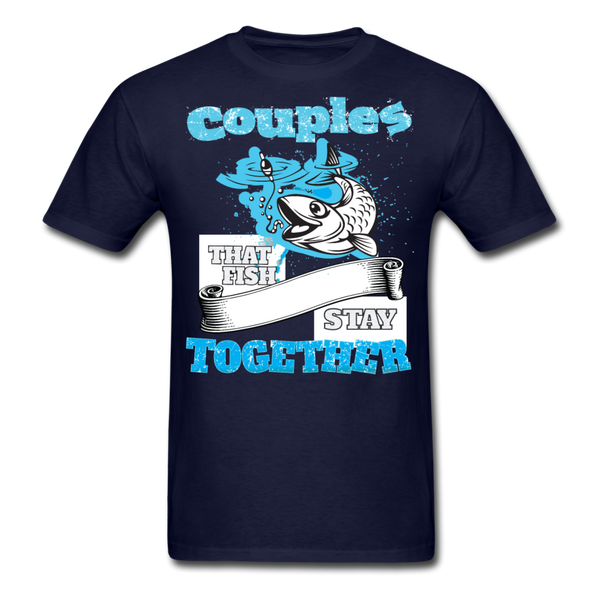 Couples That Fish Stay Together Men's T-Shirt - navy